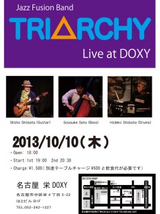 Triarchy 2013/10/10 DOXY ライブビラ